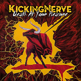 "Death At Your Pleasure" | Kicking Nerve