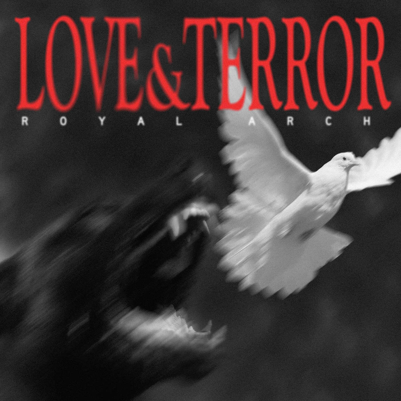 Royal Arch – Love & Terror