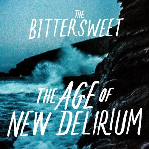 bittersweet - the age of new delirium cover