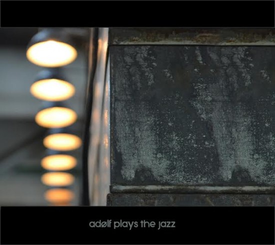 tinder adolf plays the jazz