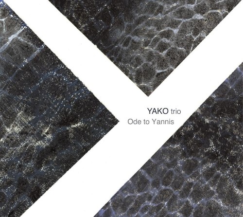 yako trio - ode to yannis