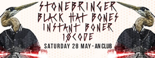 stonebringer black hat bones instant boner 10code live @ an club