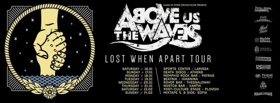 above us the waves tour
