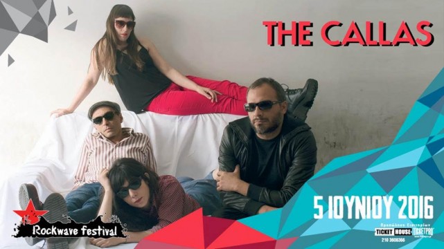 The Callas @ Rockwave Festival 2016
