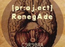 Οι Project Renegade κυκλοφορούν το ντεμπούτο EP τους "Cerebra"