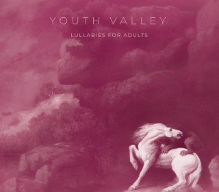 "Lullabies For Adults" | Youth Valley